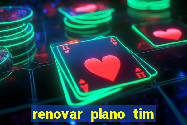 renovar plano tim beta por sms